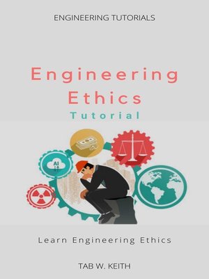 cover image of Engineering Ethics Tutorial